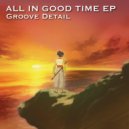 Groove Detail - Down To Earth (Original Mix)