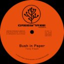 Dreadlock Tales & Tony Flash - Bush In Paper (feat. Tony Flash)