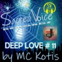 MC KOTIS - Deep Love #11