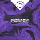 Claudio Herrera - Is Miss Your Love (Original Mix)