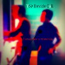 Davide Cali & T69 - Tomorrow Is Yesterday Dub (Original mix)