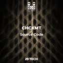 CHCKMT - Source Code (Original Mix)
