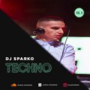 DJ SPARKO - TECHNO