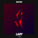 NALYRO - Lady (Original Mix)