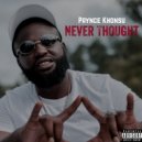 Prynce Khonsu - Never Thought