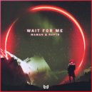 MaMan & RVPTR - Wait for me (Original Mix)