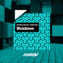 Andres Power & Outcode - Shadows (Original Mix)