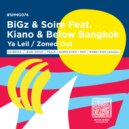 BIGz & Soire & Kiano & Below Bagkok - Ya Leil (feat. Kiano & Below Bagkok) (Da3boul Remix)