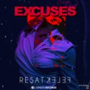 Resat Felek - Excuses