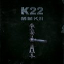 K22 - Na ulici (Original Mix)