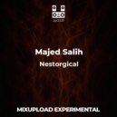 Majed Salih - Nestorgical