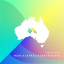 Majed Salih - Make Australia Green Again