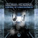Mineral Chemical - Between The Illusion And Reality