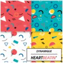 Dynamique - Heartbeatin\' (Original Mix)