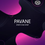 Pavane - Step o no Step