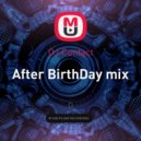 DJ Contact - After BirthDay mix ()