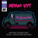 Adam Vyt - You Don´t Need Me (Under Break Remix)