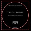 Alberto Costas  &  Orni  - Tragaldabas (Markus Molonoff Remix)