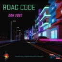 Don Yute - Road Code (Original Mix)