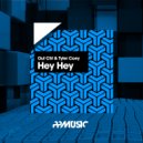 Out_Ctrl & Tyler Coey - Hey Hey (Original Mix)