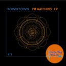 Downtown - Lucky (Original Mix)
