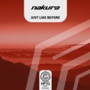 Nakura - Just Like Before (Extended Mix)