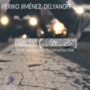 Periko Jimenez  &  Delyanoff  - Krew (Ángel Campoverde Remix)