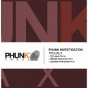 Phunk Investigation - Trouble (Daniele Petronelli Remix)