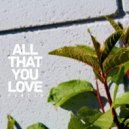 Pandan - All That You Love (Original Mix)