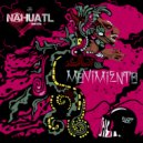 Nahuatl Sound System - Teka Charontli (Original Mix)