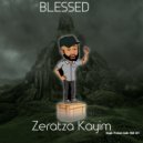 Zeratza Kayim - Blessed
