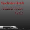 Vyacheslav Sketch - Repose 2019