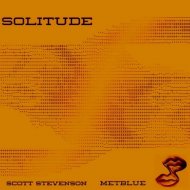 Scott Stevenson  - Solitude