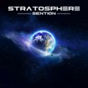 SENTION - Stratosphere (Original Mix)