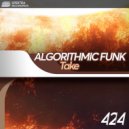 Algorithmic Funk - Take