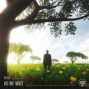 Ruely - As We Wait