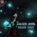 Aalien Mind - Aalien Abduction