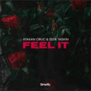 Atakan Oruc & Sefa Taskin - Feel It