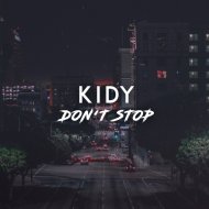 KIDY - Don\'t Stop