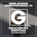 Deniz Jackson - Generation Brazil (Vip Dub Mix)