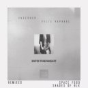 UNDERHER  &  Felix Raphael  - Into the Night (Shades of Blk Remix)