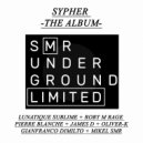 Lunatique Sublime - Sypher