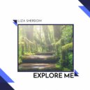 Liza Sherdom - Explore Me (Original Mix)