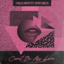 Smiles Davis & Alice Smith - Count On My Love (feat. Alice Smith)