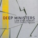 Deep Ministers  - Low Evolvement (Disco Gnomes Twisted Disco Radio Edit)