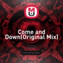 Marshall - Come and Down