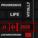 Vitolly - Progressive Life @sequencesradio (21.02.2020) ()