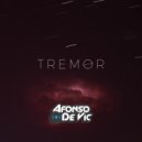 Dj Afonso De Vic - Tremor (Original Mix)