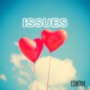 Esintrik - Issues (Original Mix)
