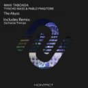Maxi Taboada & Pablo Pingitore & Tyncho Mass - The Abyss